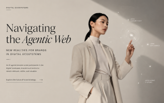 Navigating the Agentic Web: New Realities for Brands in Digital Ecosystems